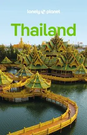 LONELY PLANET Deutschland | LONELY PLANET Reiseführer Thailand | Buch | 978-3-575-01381-1 | www.sack.de