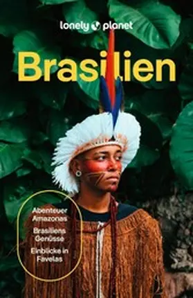 LONELY PLANET Deutschland |  LONELY PLANET Reiseführer E-Book Brasilien | eBook | Sack Fachmedien