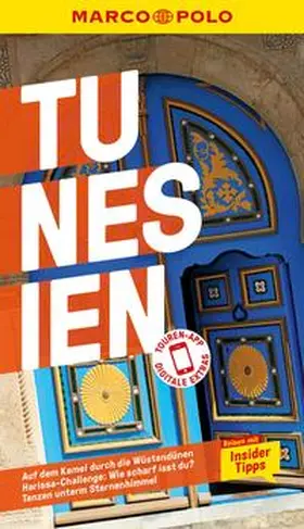 Kremer / Schetar-Köthe / Köthe |  MARCO POLO Reiseführer E-Book Tunesien | eBook | Sack Fachmedien