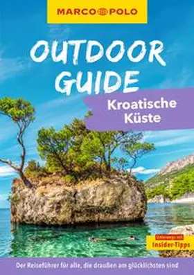 Wengert |  MARCO POLO OUTDOOR GUIDE Reiseführer Kroatische Küste | Buch |  Sack Fachmedien