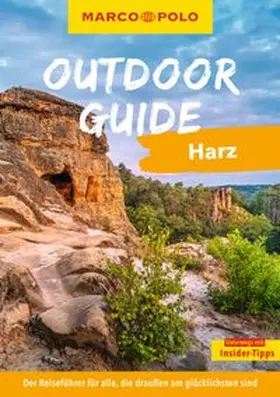 Zieseniß | MARCO POLO OUTDOOR GUIDE Reiseführer Harz | Buch | 978-3-575-02179-3 | www.sack.de