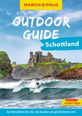 Kamleitner |  MARCO POLO OUTDOOR GUIDE Reiseführer Schottland | Buch |  Sack Fachmedien