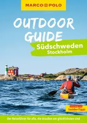 Hensel |  MARCO POLO OUTDOOR GUIDE Reiseführer Südschweden, Stockholm | Buch |  Sack Fachmedien
