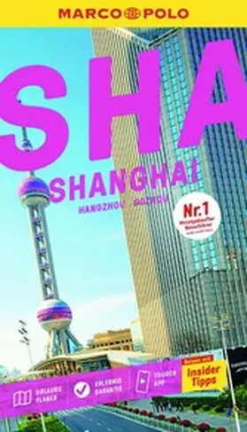 Hauser / Schütte / Meyer-Zenk |  MARCO POLO Reiseführer E-Book Shanghai, Sozhou, Hangzhou | eBook | Sack Fachmedien
