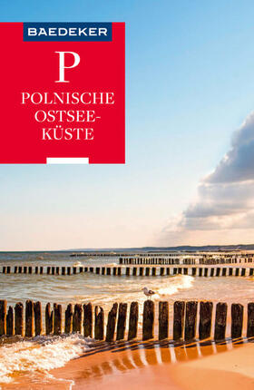 Schulze / Gawin | Baedeker Reiseführer Polnische Ostseeküste, Masuren, Danzig | E-Book | sack.de