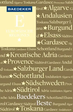 Anonym |  Baedeker Reiseführer E-Book Baedeker's Beste Europäische Regionen | eBook | Sack Fachmedien