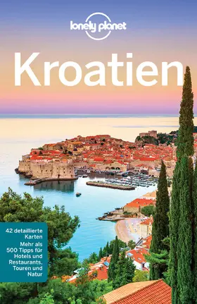 Maric / Mutic |  Lonely Planet Reiseführer Kroatien | eBook | Sack Fachmedien