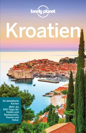 Maric / Mutic |  Lonely Planet Reiseführer Kroatien | eBook | Sack Fachmedien