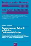 Dietrich / Hecker / Hoftijzer |  Deutungen der Zukunft in Briefen, Orakeln und Omina | Buch |  Sack Fachmedien