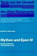 Dietrich / Loretz / Kaiser |  Mythen und Epen IV | Buch |  Sack Fachmedien