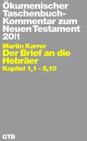 Karrer |  Der Brief an die Hebräer | Buch |  Sack Fachmedien