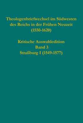 Strohm |  Theologenbriefwechsel im Südwesten des Reichs in der Frühen Neuzeit (1550-1620) | Buch |  Sack Fachmedien