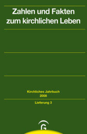 Barth / Hauschildt / Lepp |  Kirchliches Jahrbuch für die Evangelische Kirche in Deutschland / Zahlen und Fakten zum kirchlichen Leben | Buch |  Sack Fachmedien