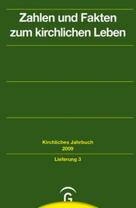 Barth / Hauschildt / Lepp |  Kirchliches Jahrbuch für die Evangelische Kirche in Deutschland / Zahlen und Fakten zum kirchlichen Leben | Buch |  Sack Fachmedien