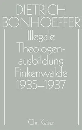 Anzinger / Dudzus / Henkys |  Illegale Theologenausbildung: Finkenwalde 1935-1937 | Buch |  Sack Fachmedien