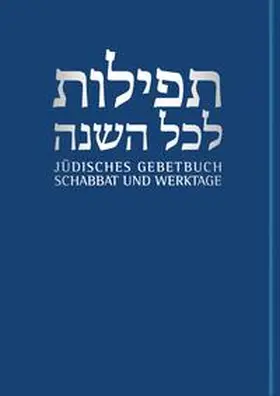 Nachama / Sievers | Jüdisches Gebetbuch Hebräisch-Deutsch 01. Werktage und Schabbat | Buch | 978-3-579-02595-7 | sack.de
