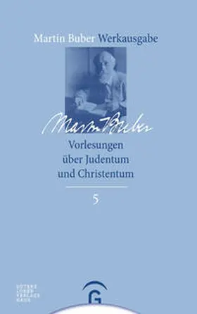 Buber / Scharf |  Vorlesungen über Judentum und Christentum | Buch |  Sack Fachmedien