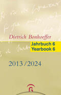 Green / Busch Nielsen / Tietz |  Dietrich Bonhoeffer Jahrbuch 6 / Dietrich Bonhoeffer Yearbook 6 - 2013/2024 | Buch |  Sack Fachmedien