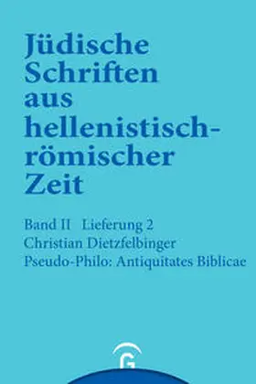Dietzfelbinger | Pseudo-Philo: Antiquitates Biblicae (Liber Antiquitatum Biblicarum) | Buch | 978-3-579-03922-0 | www.sack.de