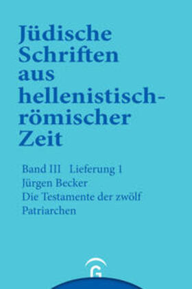 Becker | Die Testamente der zwölf Patriarchen | Buch | 978-3-579-03931-2 | sack.de