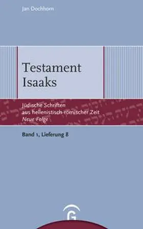 Dochhorn |  Testament Isaaks | Buch |  Sack Fachmedien
