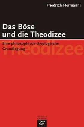 Hermanni |  Das Böse und die Theodizee | Buch |  Sack Fachmedien