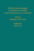 Kaufmann / Karlstadt / Lehr Evans |  Kritische Gesamtausgabe der Schriften und Briefe Andreas Bodensteins von Karlstadt | Buch |  Sack Fachmedien