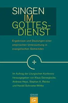 Danzeglocke / Heye / Reinke |  Singen im Gottesdienst | Buch |  Sack Fachmedien
