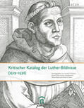 Schubert / Hess / Heydenreich |  Kritischer Katalog der Luther-Bildnisse (1519-1530) | Buch |  Sack Fachmedien