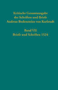 Kaufmann |  Kritische Gesamtausgabe der Schriften und Briefe Andreas Bodensteins von Karlstadt | Buch |  Sack Fachmedien