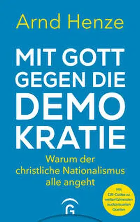Henze |  Mit Gott gegen die Demokratie | Buch |  Sack Fachmedien