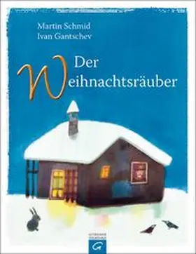 Schmid | Der Weihnachtsräuber | Buch | 978-3-579-06606-6 | www.sack.de