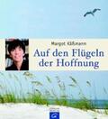 Käßmann |  Auf den Flügeln der Hoffnung | Buch |  Sack Fachmedien