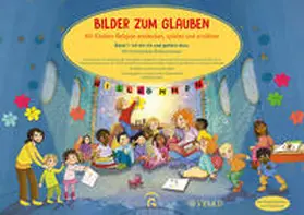 Franke / Raatz / Bähnk |  Bilder zum Glauben. Mit Kindern Religion entdecken, spielen und erzählen | Buch |  Sack Fachmedien