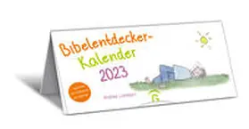  Bibelentdeckerkalender 2023 | Sonstiges |  Sack Fachmedien