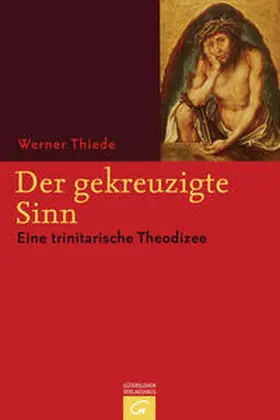 Thiede |  Der gekreuzigte Sinn | Buch |  Sack Fachmedien