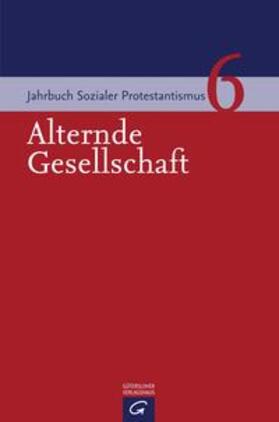 Jähnichen / Meireis / Rehm |  Alternde Gesellschaft | Buch |  Sack Fachmedien