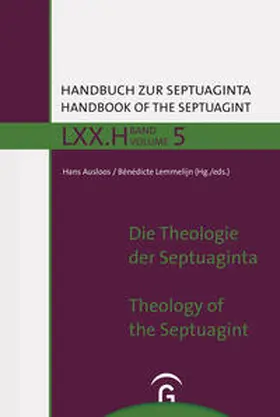 Ausloos / Lemmelijn |  Die Theologie der Septuaginta / The Theology of the Septuagint | Buch |  Sack Fachmedien