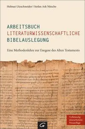 Utzschneider / Nitsche |  Arbeitsbuch literaturwissenschaftliche Bibelauslegung | Buch |  Sack Fachmedien