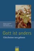 Crüsemann / Janssen / Metternich |  Gott ist anders | Buch |  Sack Fachmedien