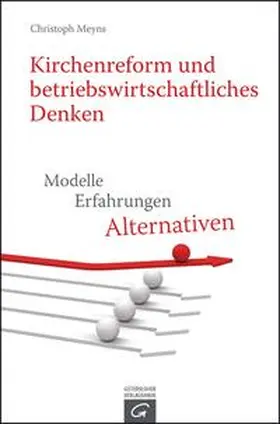 Meyns |  Kirchenreform und betriebswirtschaftliches Denken | Buch |  Sack Fachmedien