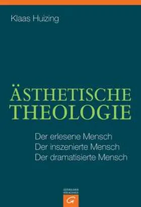 Huizing |  Ästhetische Theologie | Buch |  Sack Fachmedien