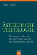 Huizing |  Ästhetische Theologie | Buch |  Sack Fachmedien