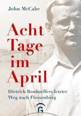 McCabe |  Acht Tage im April | Buch |  Sack Fachmedien