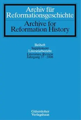 Wriedt |  Archiv für Reformationsgeschichte - Literaturbericht | Buch |  Sack Fachmedien