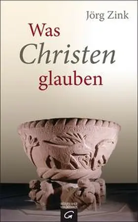 Zink |  Was Christen glauben | Buch |  Sack Fachmedien