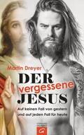 Dreyer |  Der vergessene Jesus | Buch |  Sack Fachmedien