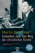 Niemöller / Christophersen / Ziemann |  Niemöller, M: Gedanken über den Weg der christlichen Kirche | Buch |  Sack Fachmedien