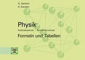 Gerhart / Karsten |  Physik FOS - BOS | Buch |  Sack Fachmedien