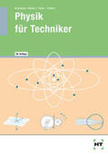 Prof. Dr. Heywang / Nücke / Heywang |  Physik für Techniker | Buch |  Sack Fachmedien